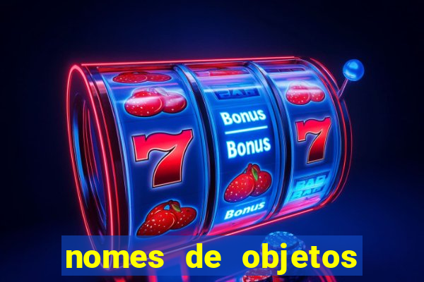 nomes de objetos de origem tupi guarani